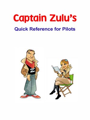 cover image of Captain Zulu's Quick Reference for Pilots